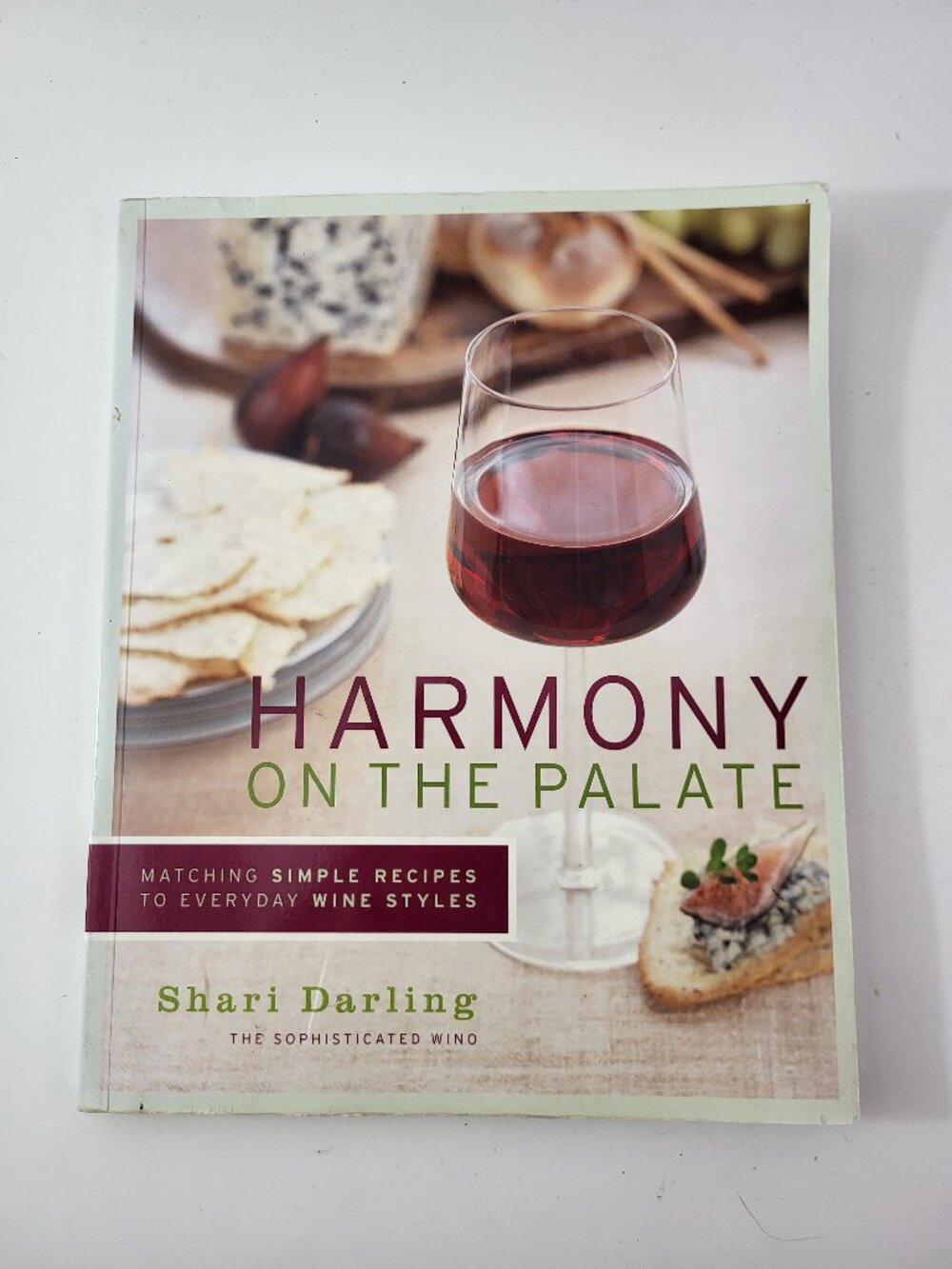 Signed Harmony on the Plate Shari Darling Wine & Food Pairing Cookbook